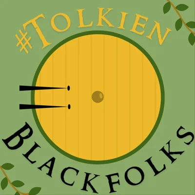 Tolkien Black Folks
