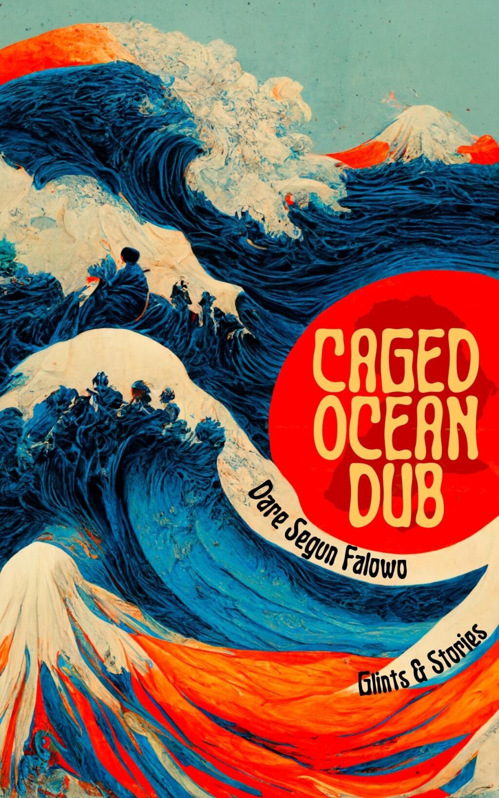 Book cover for Caged Ocean Dub by Dare Segun Falowo