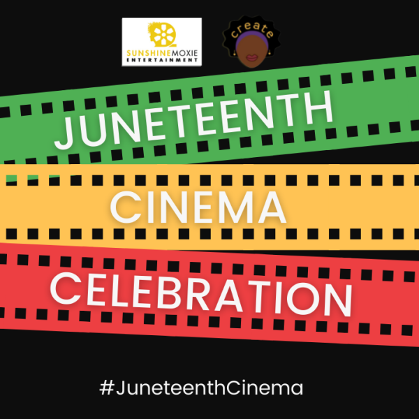 Juneteenth Cinema